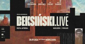 Beksiński Live 2026 – spektakl audiowizualny poruszający tysiące widzów powraca jesienią do Warszawy i Wrocławia