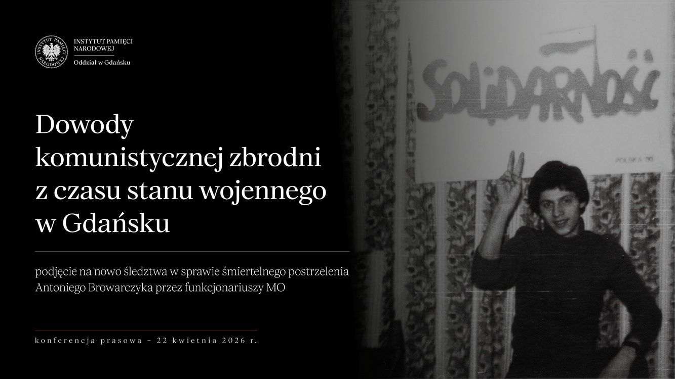 Konferencja prasowa – zarzuty w śledztwie dotyczącym zbrodni z czasów stanu wojennego – Gdańsk, 22 kwietnia 2026 (1)