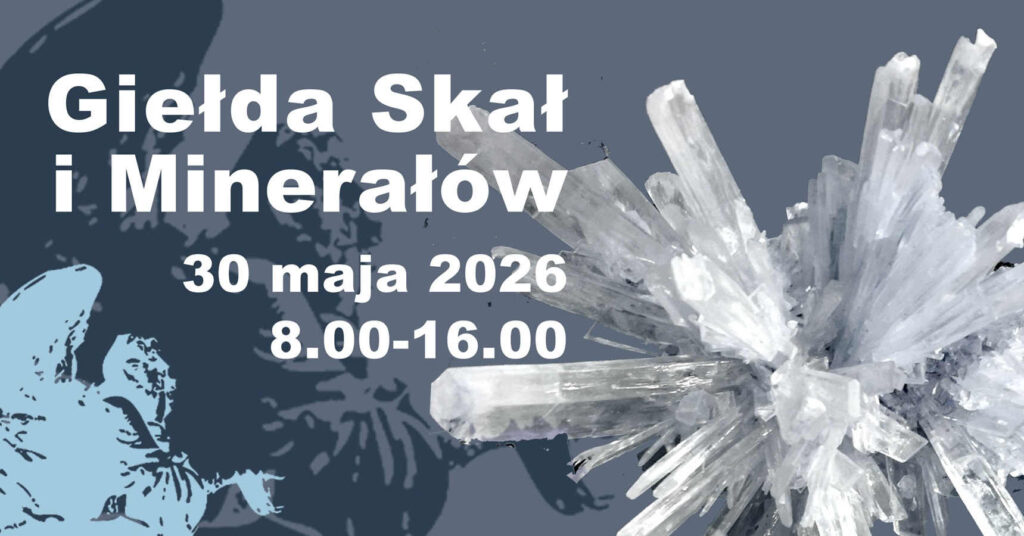 Giełda Skał i Minerałów 30 maja 2026, fot. Koncert DZIEŃ MATKI 30 maja 2026, fot. Targi Staroci, fot. Muzeum Ziemi Kłodzkiej