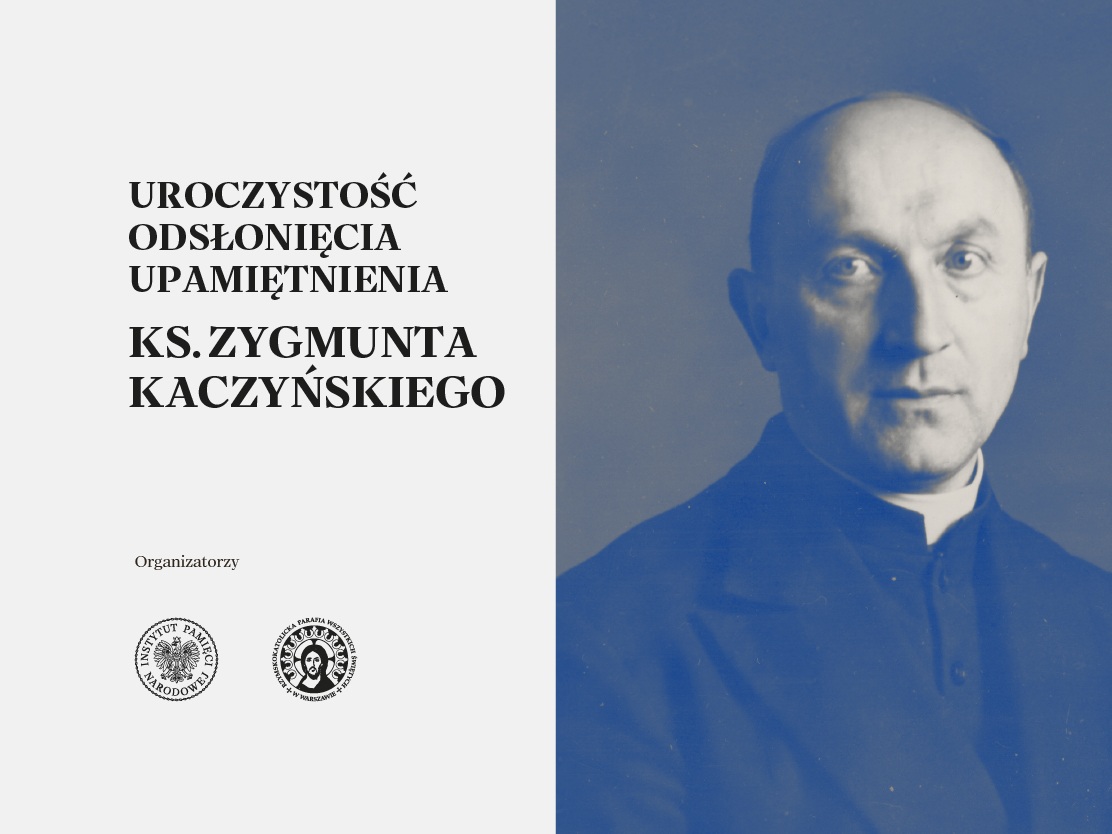 Odsłonięcie upamiętnienia ks. Zygmunta Kaczyńskiego – Warszawa, 14 maja 2026, fot. IPN